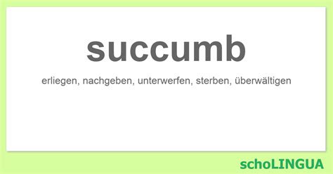 succumb deutsch.